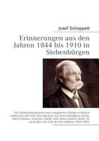 Erinnerungen aus den Jahren 1844 bis 1910 in Siebenbürgen 3842363192 Book Cover
