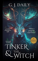 The Tinker & The Witch Full Novel: A Cozy Fantasy Character Tale B0CKV198B5 Book Cover