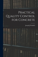 Practical Quality Control for Concrete 1014928338 Book Cover