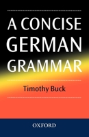 A Concise German Grammar 0198700229 Book Cover