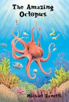 The Amazing Octopus 1665785411 Book Cover