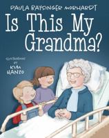 Is This My Grandma? 1952567858 Book Cover