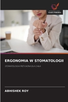 Ergonomia W Stomatologii (Polish Edition) 6209917836 Book Cover