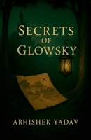 Secrets of Glowsky B0F4LQDY7P Book Cover