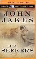 The Seekers (Kent Family Chronicles, Volume 3)