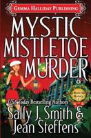 Mystic Mistletoe Murder 1539392228 Book Cover