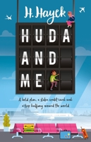 Huda and Me 1760526029 Book Cover