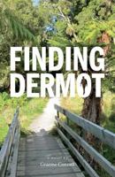 Finding Dermot 1460237048 Book Cover