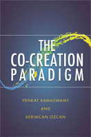The Co-Creation Paradigm 0804789150 Book Cover