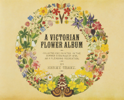 A Victorian Flower Album 071391145X Book Cover