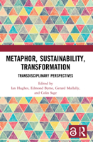 Metaphor, Sustainability, Transformation: Transdisciplinary Perspectives 0367698560 Book Cover