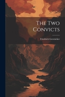The Two Convicts 1022807315 Book Cover