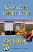 Road Trips Can Be Murder: A Girl and Her Dog Cozy Mystery 1649141246 Book Cover