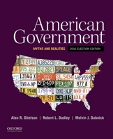 American Government: Myths and Realities 0190299908 Book Cover