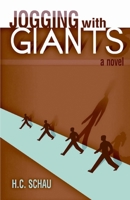 Jogging with Giants: A Novel 1451555237 Book Cover