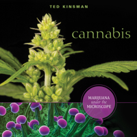 Cannabis: Marijuana Under the Microscope 0764355058 Book Cover