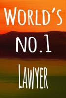 World's No.1 Lawyer: The perfect gift for the professional in your life - 119 page lined journal 1694257932 Book Cover