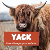 Yack: Livre d'images pour enfants B0CTFW92TW Book Cover