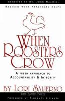 When Roosters Crow: A Fresh Approach to Christian Accountability (Adult Resources) 0871628139 Book Cover