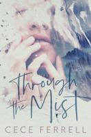 Through the Mist 1732910103 Book Cover