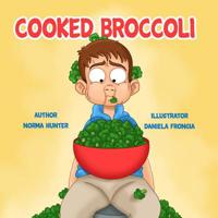 Cooked Broccoli 1096126818 Book Cover