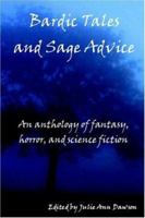Bardic Tales and Sage Advice 1411660293 Book Cover