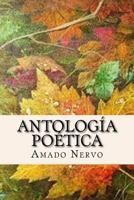 Antologia Poetica (Intemporales) 1546960775 Book Cover