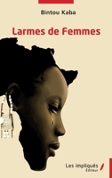Larmes de femmes (French Edition) 2140275713 Book Cover