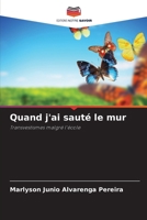Quand j'ai sauté le mur 6209043623 Book Cover