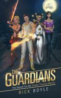 The Guardians: The Search for the Golden Praying Mantis 1532053452 Book Cover
