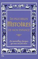 Les plus belles histoires du soir de mon enfance 2352884896 Book Cover