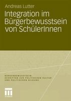 Integration Im Burgerbewusstsein Von Schulerinnen 3531175416 Book Cover