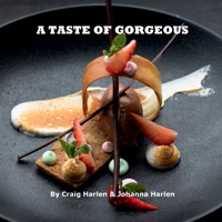 A Taste of Gorgeous 1387447033 Book Cover