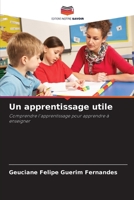Un apprentissage utile (French Edition) 6208103630 Book Cover