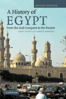 A History of Egypt: From the Arab Conquest to the Present 0521700760 Book Cover