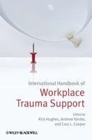 International Handbook of Workplace Trauma Support 0470974133 Book Cover