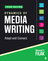 Dynamics of Media Writing: Adapt and Connect 1483377601 Book Cover