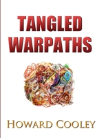Tangled Warpaths 132674920X Book Cover