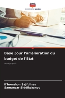 Base pour l'amélioration du budget de l'État: Monographie (French Edition) 6208664284 Book Cover