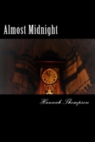 Almost Midnight 1541389956 Book Cover