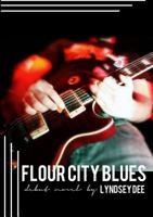 Flour City Blues 0557810639 Book Cover