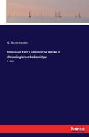 Immanuel Kant's Sammtliche Werke in Chronologischer Reihenfolge 3741175536 Book Cover