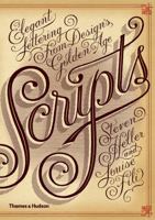 Scripts: Elegant Lettering from Design's Golden Age 0500290393 Book Cover