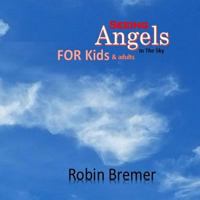 Seeing Angels in the Sky For Kids 1542830486 Book Cover