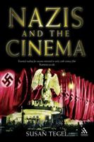 Nazis and the Cinema 1847252117 Book Cover