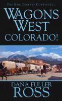 Colorado! 0786022108 Book Cover