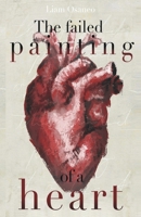 The failed painting of a heart 9390202736 Book Cover