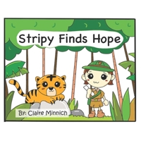 Stripy Finds Hope: No Poaching B0DXQ75HR4 Book Cover