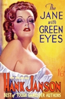 The Jane With Green Eyes 1845831950 Book Cover