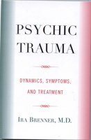 Psychic Trauma: Dynamics, Symptoms, and Treatment 0765703653 Book Cover